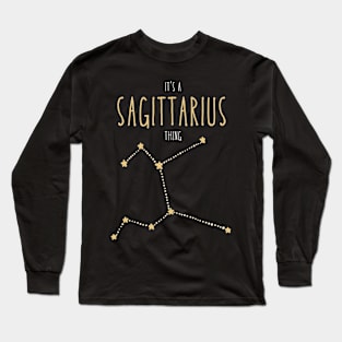 It's a Sagittarius Thing Long Sleeve T-Shirt